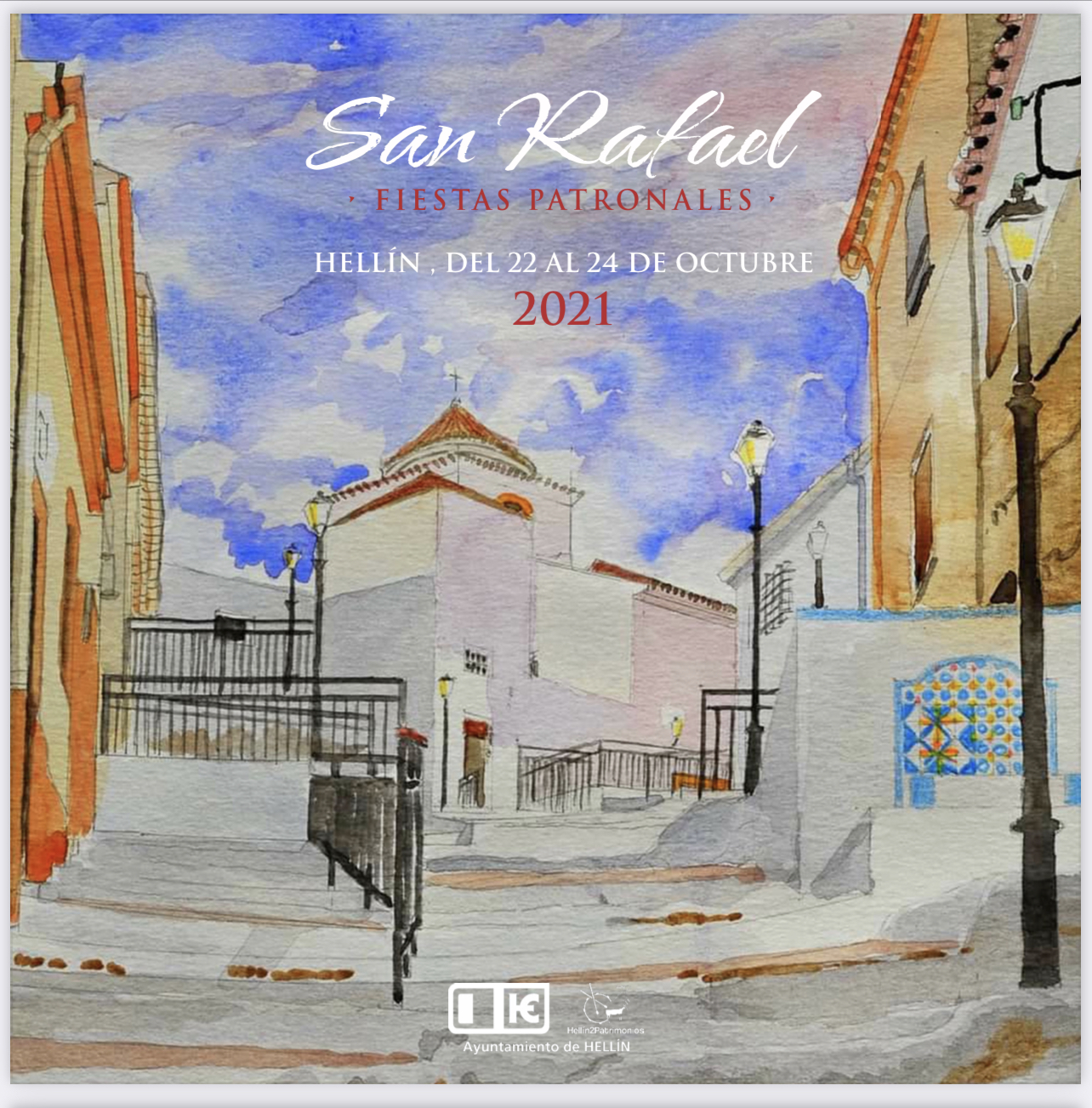 Fiestas patronales en honor a San Rafael 2021 Hellín